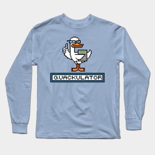 Quackulator Long Sleeve T-Shirt